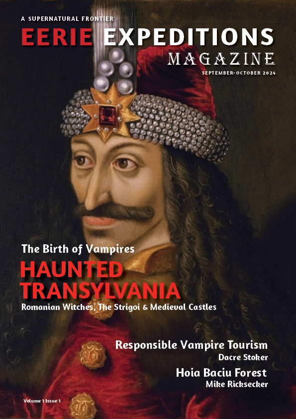 Haunted Transylvania: Digital September/October Issue 2024