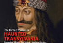 Haunted Transylvania SEPT. / OCT. 2024: Vampires, Creepy Forests & Haunted Castles